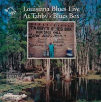 Louisiana Blues Live At Tabby's Blues Box