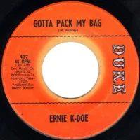 Gotta Pack My Bag / How Sweet You Are