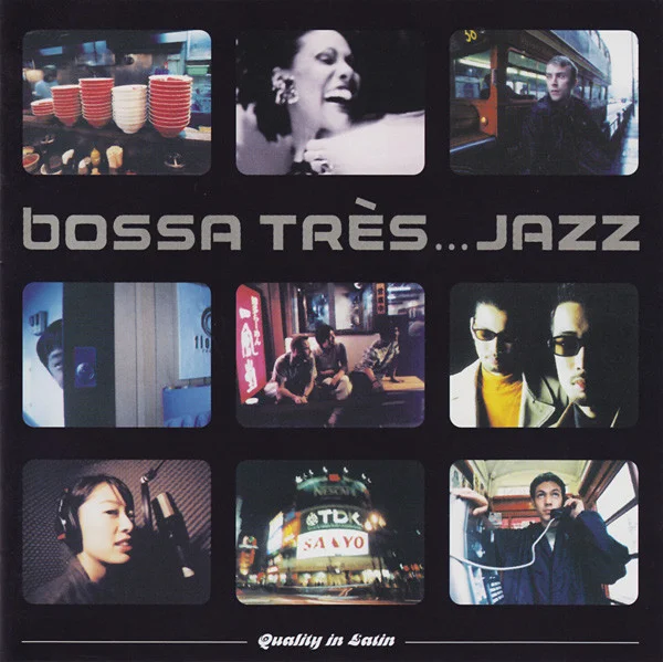 Bossa Très... Jazz
