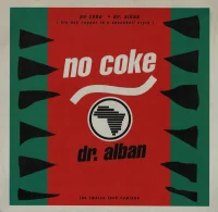 No Coke (The Twelve Inch Remixes)
