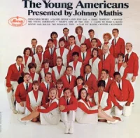 The Young Americans Presented By Johnny Mathis
