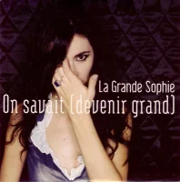 On Savait (Devenir Grand)