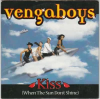 Kiss (When The Sun Don't Shine)