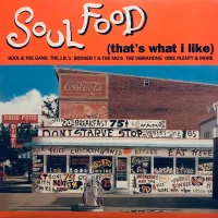 Soul Food (That's What I Like)