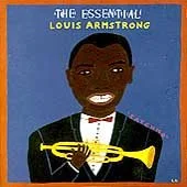 The Essential Louis Armstrong