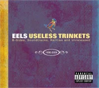 Useless Trinkets B-Sides, Soundtracks, Rarities And Unreleased 1996-2006