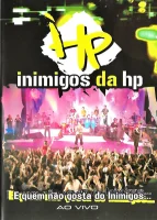 E Quem Não Gosta Do Inimigos... (Ao Vivo)