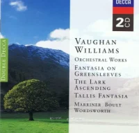 Orchestral Works. Fantasia On Greensleeves / The Lark Ascending / Tallis Fantasia