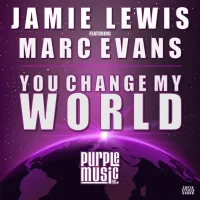 You Change My World