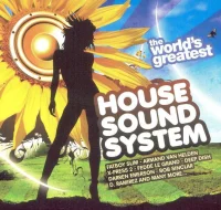 The World's Greatest House Sound System