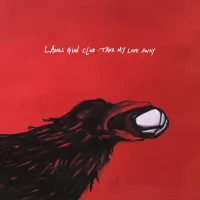 Take My Love Away