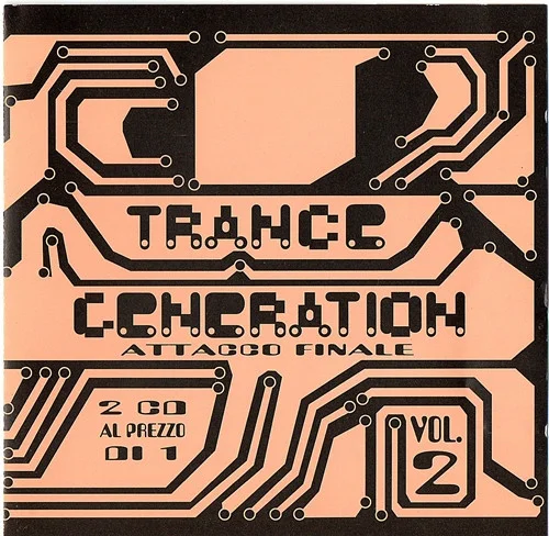 Trance Generation Vol. 2 - Attacco Finale