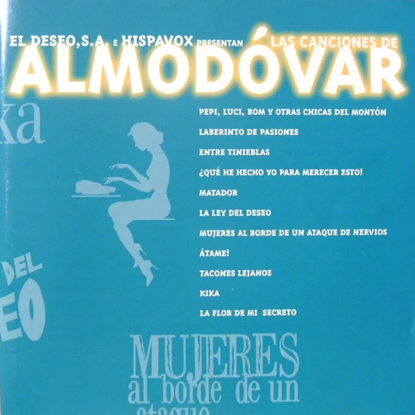 Las Canciones De Almodóvar
