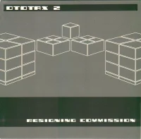 Ototax 2 - Resigning Commission