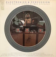 Electronics & Percussion (Five Realizations By Max Neuhaus)