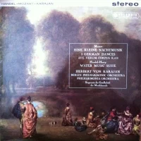 Eine Kleine Nachtmusik / 3 German Dances / Ave Verum Corpus, K.618 / Water Music Suite