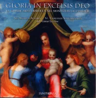 Gloria In Excelsis Deo (La Grande Messa Barocca Nel Monastero Di Lambach)