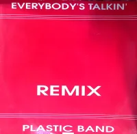 Everybody's Talkin' (Remix)
