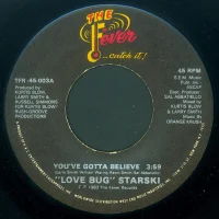 You've Gotta Believe / Starski Live At The Disco Fever