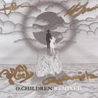O.Children Remixed