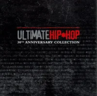 Ultimate Hip*Hop: 30th Anniversary Collection