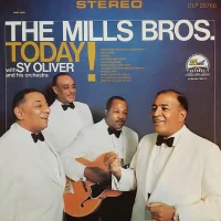 The Mills Brothers Today!