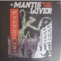Mantis Lover / Shorter Circuits