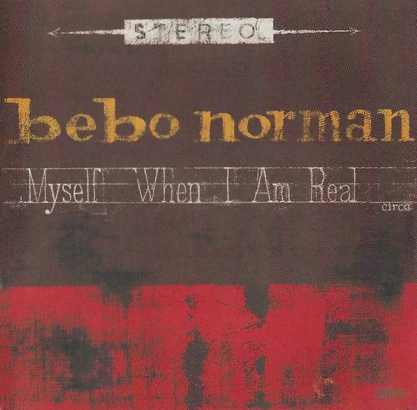 Myself When I Am Real