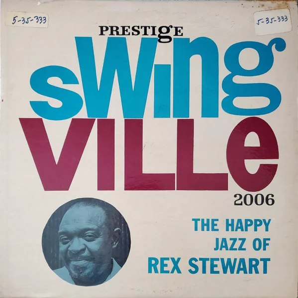 The Happy Jazz Of Rex Stewart