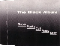 Super Funky Cali Fragy Sexy
