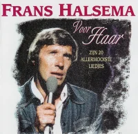 Voor Haar (Zijn 20 Allermooiste Liedjes)
