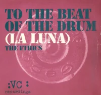To The Beat Of The Drum (La Luna)