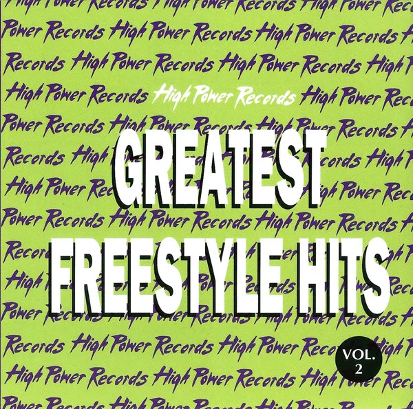 Greatest Freestyle Hits, Vol. 2