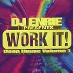 Work It! Deep House Volume 1