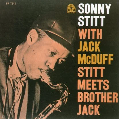 Stitt Meets Brother Jack