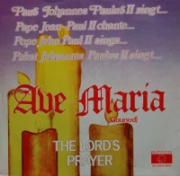 Ave Maria / The Lord's Prayer