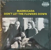 Don't Let The Flowers Down