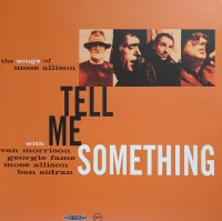 Tell Me Something (The Songs Of Mose Allison)