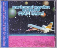 Perfumed Garden: The Best Of Rah Band