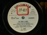 Six Times A Week / Hush Little Darlin'