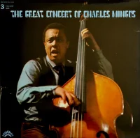 The Great Concert Of Charles Mingus