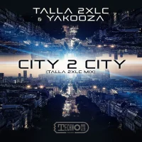 City 2 City (Talla 2XLC Mix)