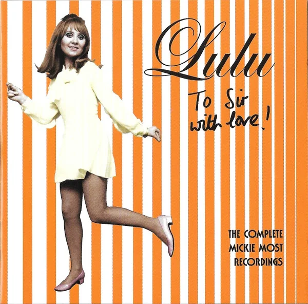 To Sir With Love! The Complete Mickie Most Recordings