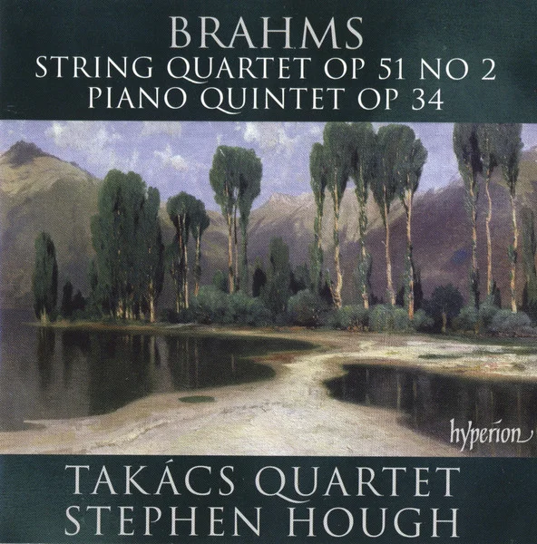 String Quartet Op. 51 No. 2 • Piano Quintet Op. 34