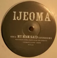 My Mam Said