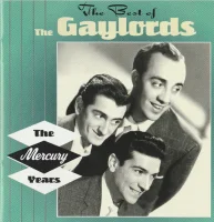 The Best Of The Gaylords - The Mercury Years
