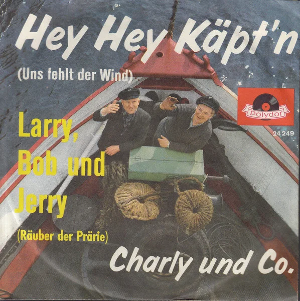 Hey, Hey, Käpt'n (Uns Fehlt Der Wind)