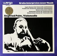 Ligeti: Konzert Für Violoncello Und Orchester / Penderecki: Sonate Für Violoncello Und Orchester / Webern: Drei Kleine Stücke / Hindemith: Sonate Für Violoncello Solo / Zimmermann: Sonate Für Violoncello Solo