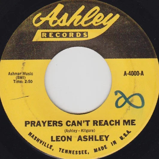Prayers Can't Reach Me / Flower Of Love