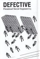 Piecemeal Social Engineering